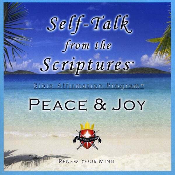 Cover art for Self-Talk from the Scriptures - PEACE & JOY!